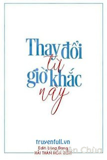 [ABO/Lâm Tần] Thay Đổi Từ Giờ Khắc Này