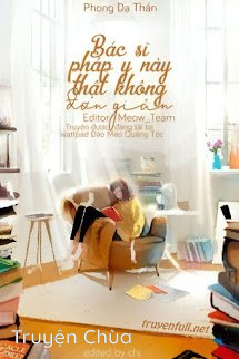 Bác Sĩ Pháp Y Này Thật Không Đơn Giản