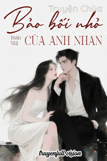 Bảo Bối Nhỏ Của Anh Nhan