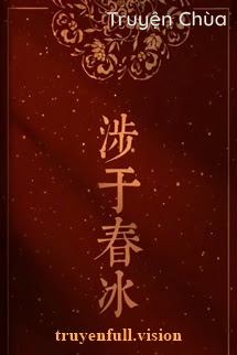 Bước Qua Băng Xuân – Bán Duyên Tu Đạo