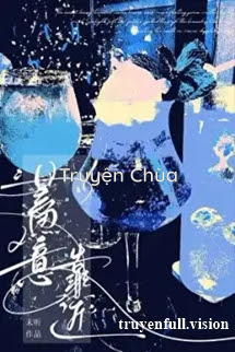 Cố Ý Tiếp Cận – Mạt Thính
