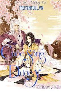 Cuộc Sống Nhàn Rỗi Của Dược Y