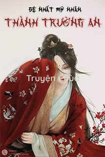 Đệ Nhất Mỹ Nhân Thành Trường An