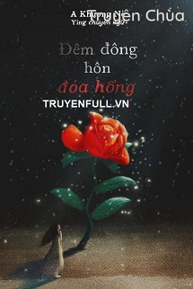 Đêm Đông Hôn Đóa Hồng