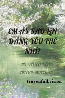 Em Ấy Sao Lại Đáng Yêu Thế Nhỉ?