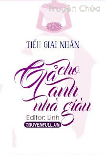 Gả Cho Anh Nhà Giàu