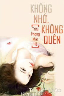 Không Nhớ, Không Quên