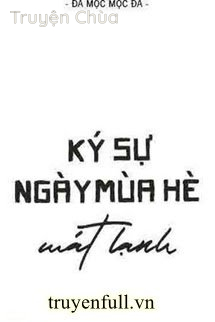 Ký Sự Ngày Mùa Hè Mát Lạnh