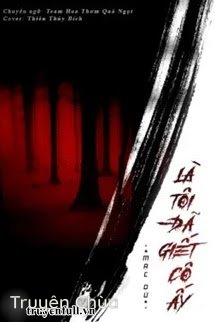 Là Tôi Đã Giết Cô Ấy