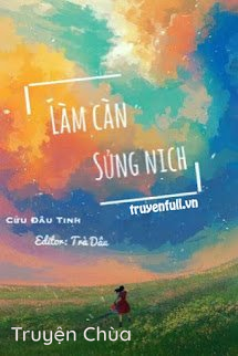 Làm Càn Sủng Nịch