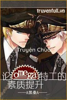 Lý Luận Nâng Cao Tố Chất Của Đặc Công Omega