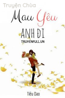 Mau Yêu Anh Đi