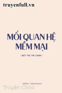 Mối Quan Hệ Mềm Mại
