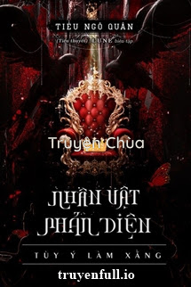 Nhân Vật Phản Diện Tùy Ý Làm Xằng