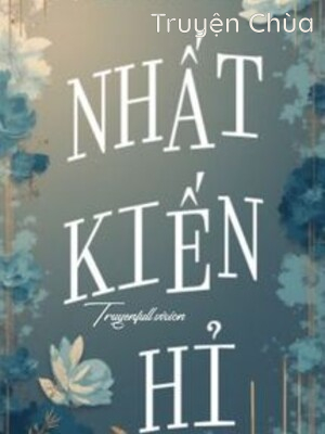 Nhất Kiến Hỉ – Bán Thổ Vân