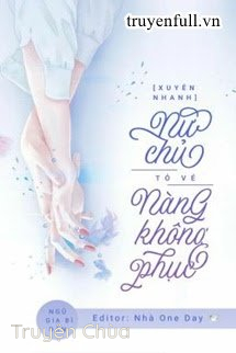 Nữ Chủ Tỏ Vẻ Nàng Không Phục