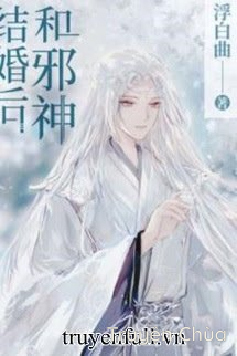 Sau Khi Kết Hôn Cùng Tà Thần