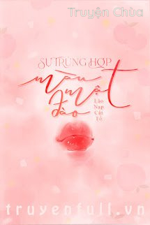Sự Trùng Hợp Màu Mật Đào
