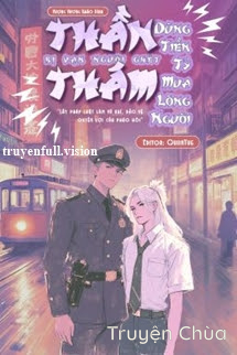 Thần Thám Bị Vạn Người Ghét Dùng Tiền Tỷ Mua Lòng Người