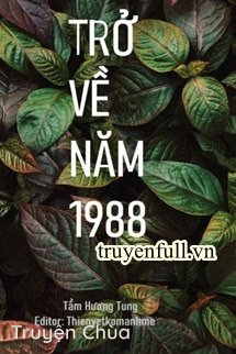Trở Về Năm 1988