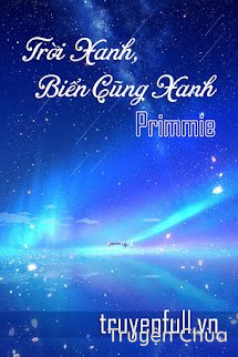 Trời Xanh, Biển Cũng Xanh