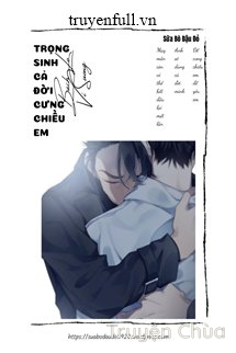 Trọng Sinh Cưng Chiều Cả Đời