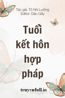 Tuổi Kết Hôn Hợp Pháp – Tô Nhị Lưỡng