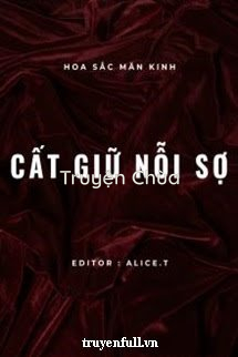 Vô Hạn Lưu Cất Giữ Nỗi Sợ