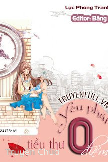 Yêu Phải Tiểu Thư 0 Điểm